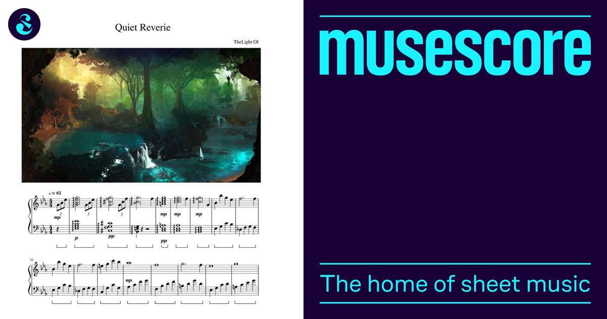 Quiet Reverie Quiet Reverie Sheet Music for Piano (Solo) | MuseScore.com