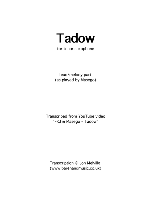 Tadow (Arr. Jon Melville) - Vincent Fenton, Micah Davis (Tenor Sax Solo)