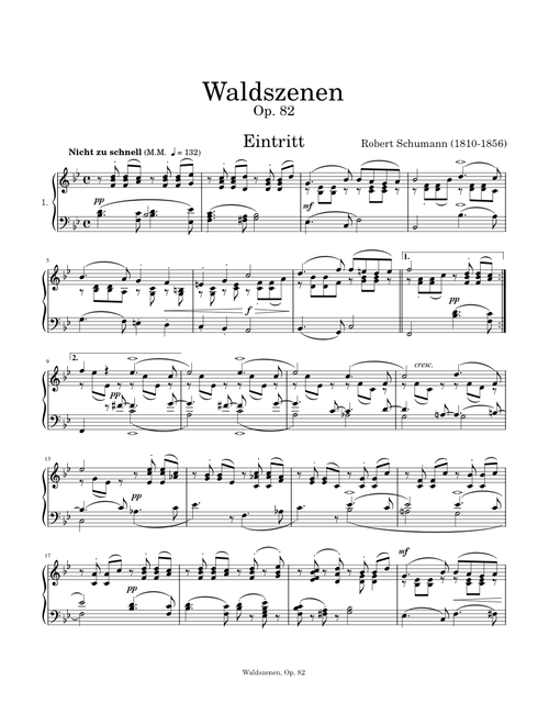 Eintritt; Waldszenen, Op. 82, No. 1 – Robert Schumann