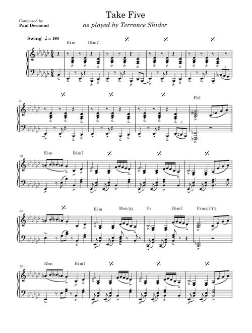Take Five (as played by Terrance Shider)