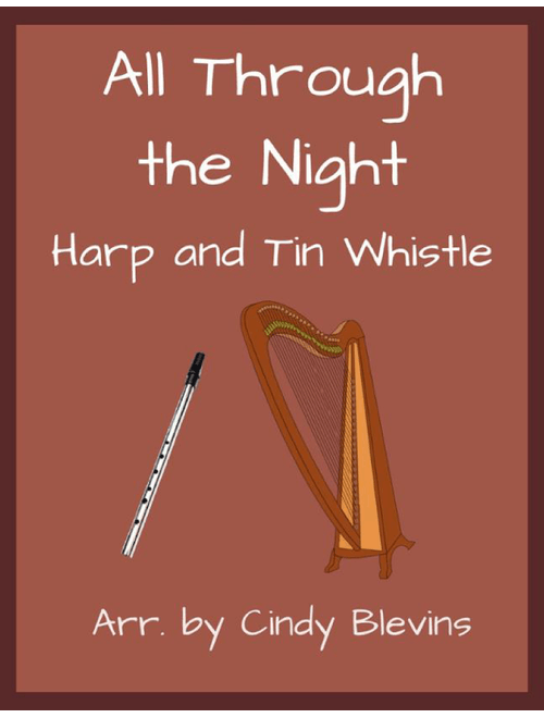 All Through the Night, Harp and Tin Whistle (D) (Arr. Cindy Blevins) - Welsh (Instrumental Duet)