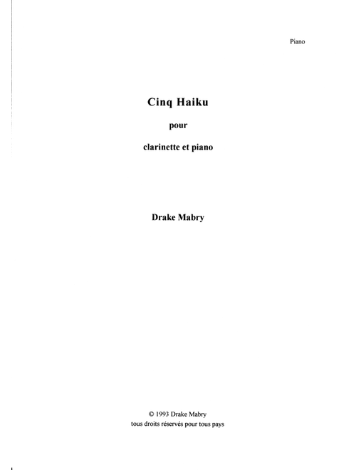 Five Haiku for clarinet and piano (a Zen experience) - Drake Mabry (Instrumental Duet)