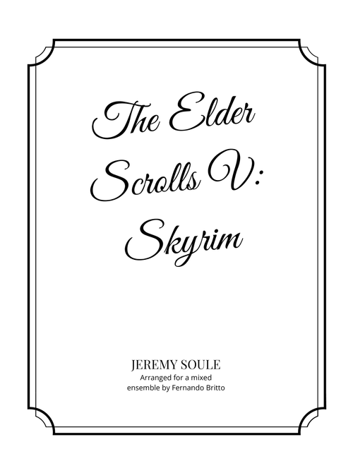 Dragonborn (skyrim Theme) (Arr. Fernando Britto) - Jeremy Soule (Small Ensemble)