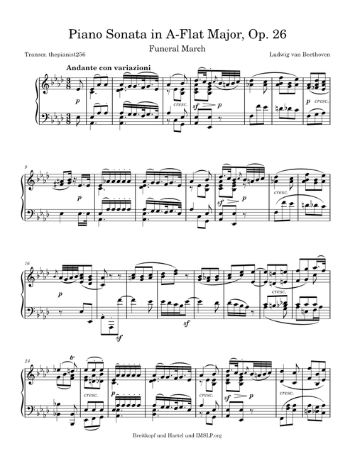 PIano Sonata No. 12 in A-Flat Major, Op. 26 "Funeral March" – Ludwig van Beethoven