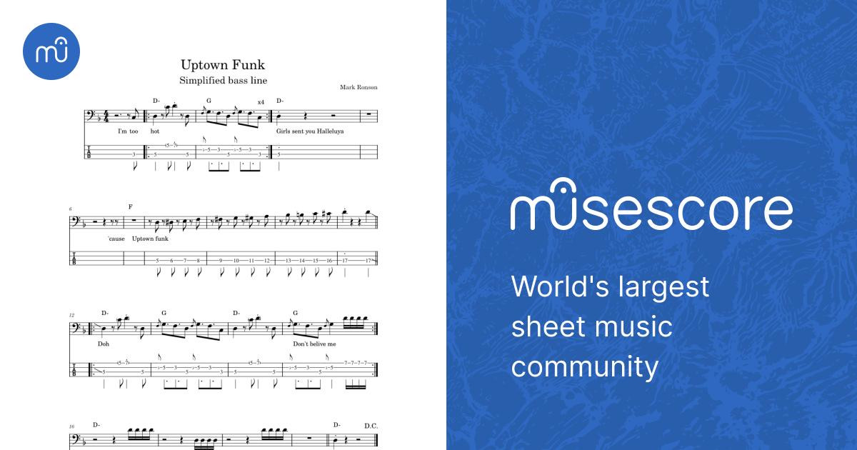 Uptown Funk (Simplified bass line) Sheet Music and Tab with Chords for ...