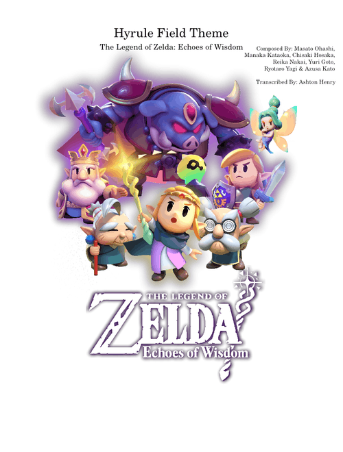 Hyrule Field Theme - The Legend of Zelda: Echoes of Wisdom