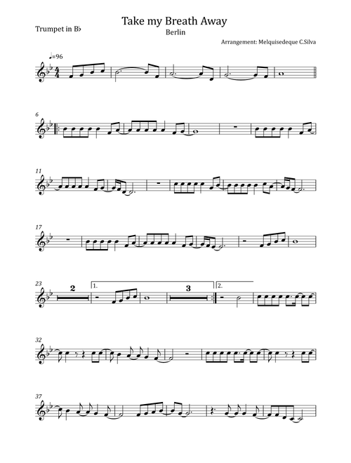 Take My Breath Away (love Theme) (Arr. Melquisedeque C.Silva) - Berlin (Trumpet Solo)