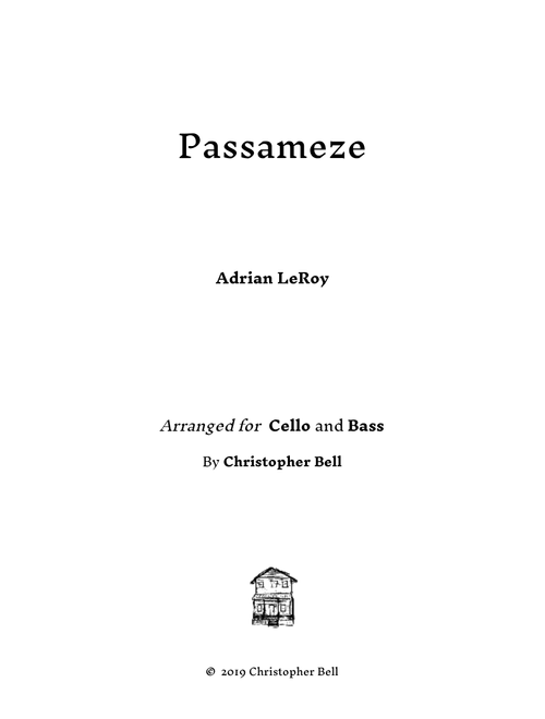Le Roy - Passameze - For Cello and Bass (Arr. Christopher Bell) - Adrian Le Roy (Instrumental Duet)