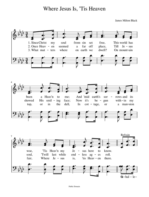 Since Christ my soul from sin set free - James M. Black