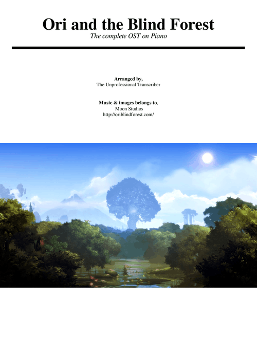 Ori and the Blind Forest, Complete OST (WIP)