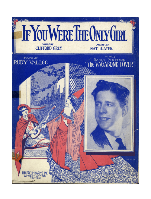 If You Were The Only Girl – Nat D. Ayer (Waltz version pub. 1929)
