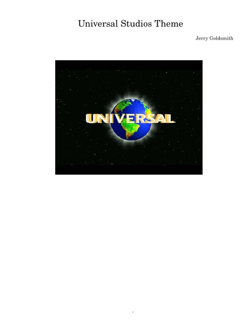 Universal Studios Theme – Jerry Goldsmith