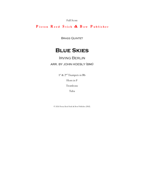 Blue Skies- for Brass Quintet (Arr. John Hoesly) - Irving Berlin (Brass Ensemble)