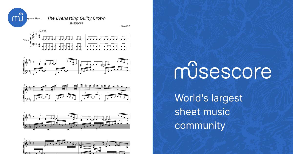 The Everlasting Guilty Crown - Guilty Crown OP2 - Animenz Sheet music for  Piano (Piano Duo) | Musescore.com