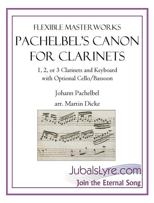 Canon (Clarinet and Keyboard) (Arr. Martin Dicke) - Jubal's Lyre Music (Small Ensemble)