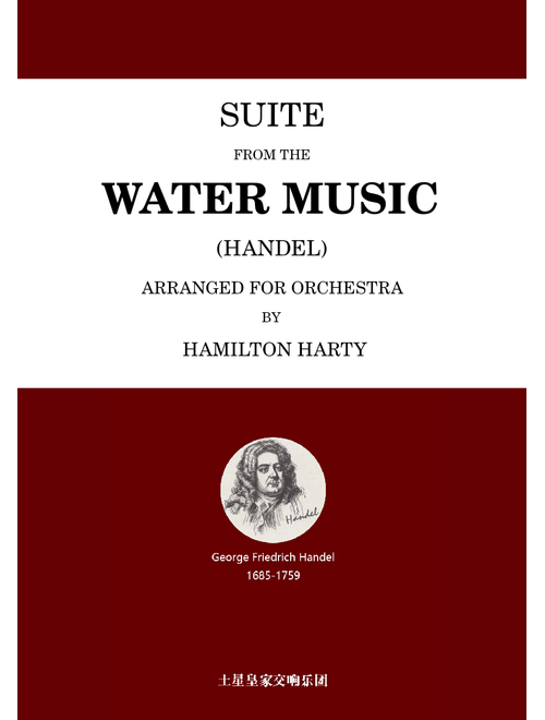 Suite for Orchestra from the Water Music - Handel/Hamilton Harty