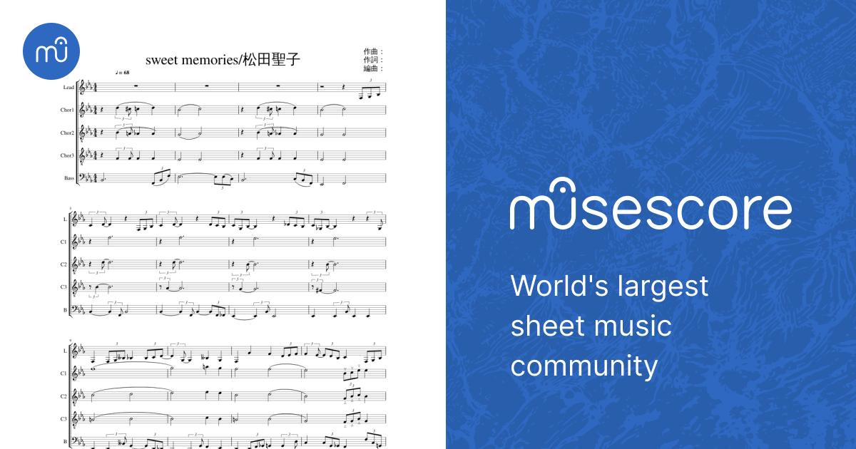sweet memories/松田聖子 Sheet Music for Bass voice, Vocals (Choral