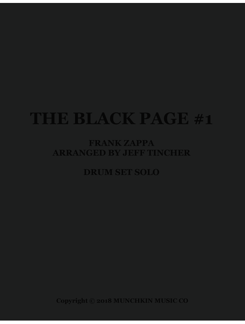 Black Page Drum Solo Black Page #1 (Arr. Jeff Tincher) - Frank Zappa (Drums)