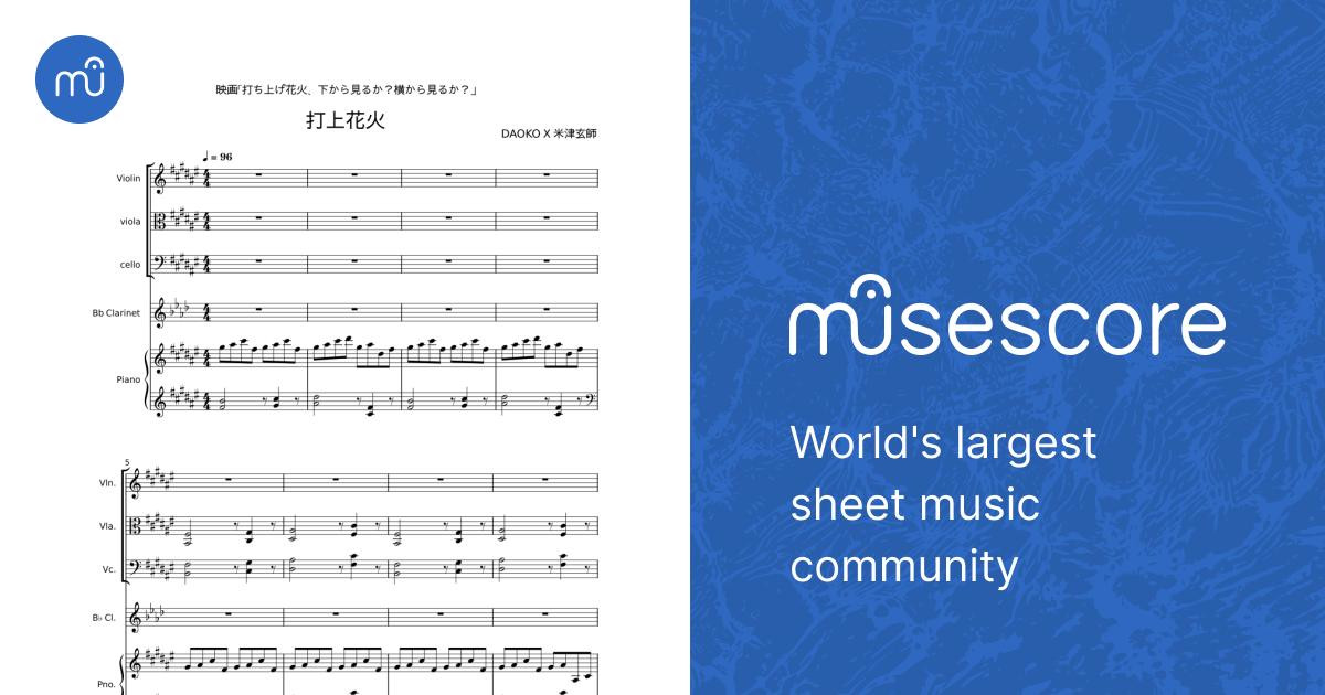 打上花火 (Uchiage Hanabi) - DAOKO x Kenshi Yonezu Sheet Music for