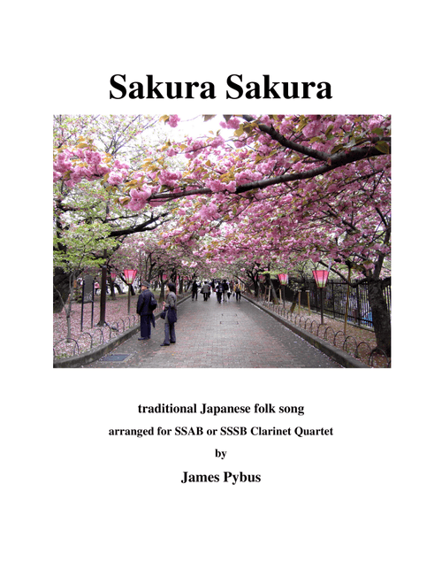 Sakura Sakura (clarinet quartet version) (Arr. James Pybus) - Traditional Japanese Folk Song (Woodwind Ensemble)