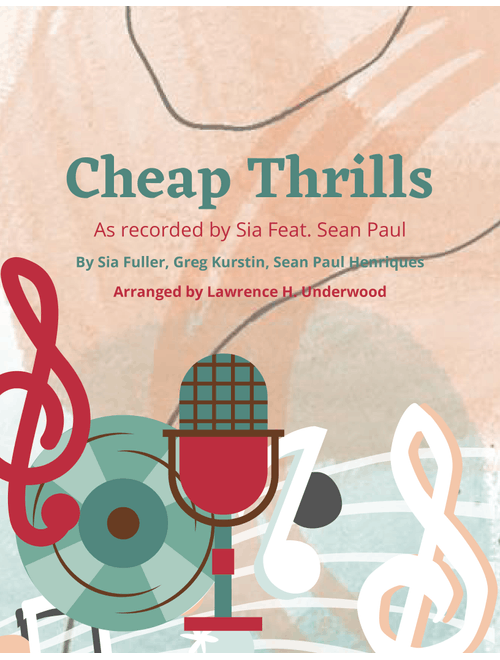 Cheap Thrills (feat. Sean Paul) (Arr. Lawrence H Underwood) - Sia feat. Sean Paul (Alto Sax and Piano)