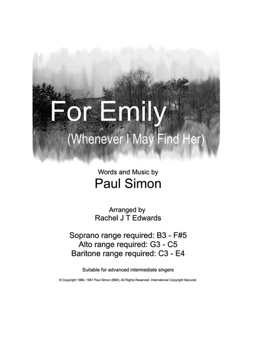 For Emily, Whenever I May Find Her (Arr. Rachel J T Edwards) - Simon & Garfunkel (Choral, SAB)