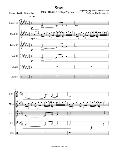 Stay - Pentatonix (Full Sheet Music w/ Lyrics)