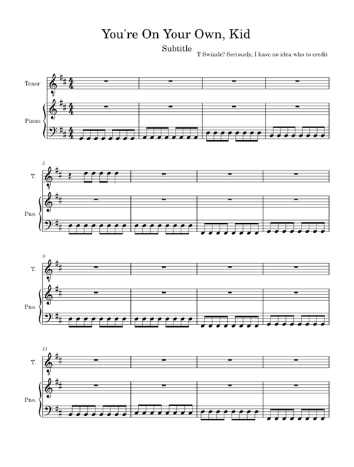 You're On Your Own, Kid – Taylor Swift (Tenor Voice)