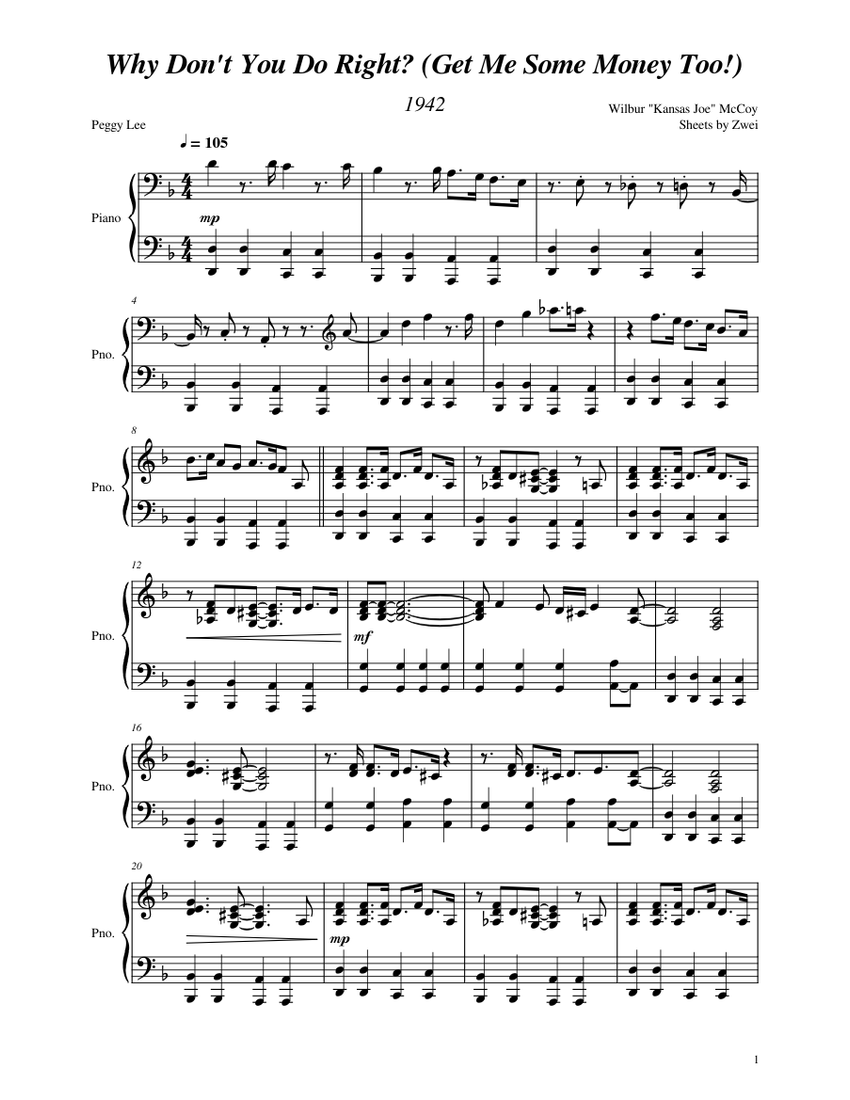 Why Don't You Do Right? (Get Me Some Money Too!) Joe McCoy/Peggy Lee