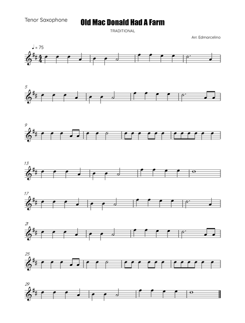 Old Mac Donald Had A Farm - Sheet Music to Tenor Saxophone Beginners (Arr. Edmarcelino) - Traditional (Tenor Sax Solo)