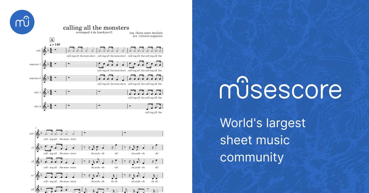Calling All The Monsters  China Anne McClain Sheet Music for Piano (A  Capella) | MuseScore.com