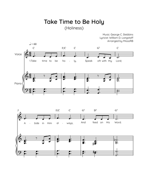 Take Time to Be Holy - Voice with Piano in C Easy with Chords and Lyrics (Arr. MissoRB) - George C Stebbins and William D Longstaff (Piano Vocal)