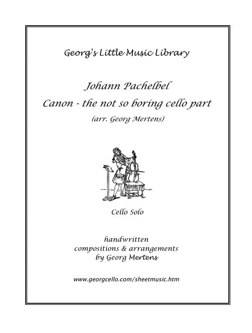 Pachelbel Canon - a not so boring cello part (Arr. Georg Mertens) - Johann Pachelbel (String Ensemble)
