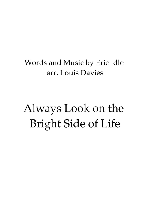 Always Look On The Bright Side Of Life (Arr. Louis Davies) - Monty Python (Brass Band)