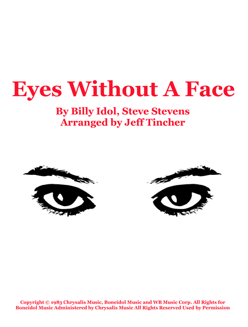 Eyes Without A Face (Arr. Jeff Tincher) - Billy Idol (Piano Vocal)
