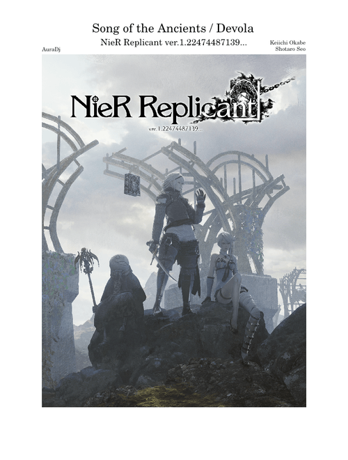 Song of the Ancients ~ Devola - NieR Replicant