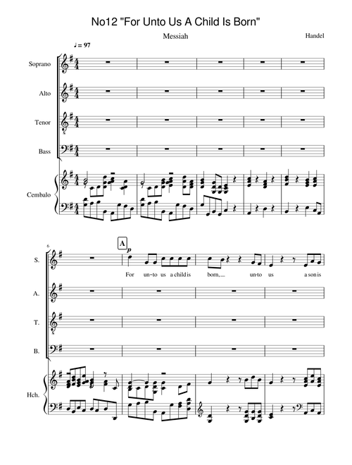 Messiah| No.12: For Unto Us A Child Is Born