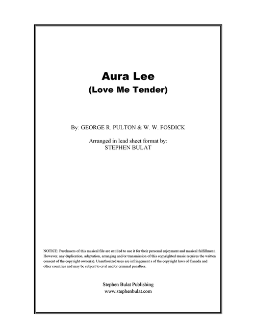 Aura Lee (Love Me Tender) - Lead sheet (key of G) (Arr. Stephen Bulat) - George R. Pulton, W. W. Fosdick (Large Ensemble)