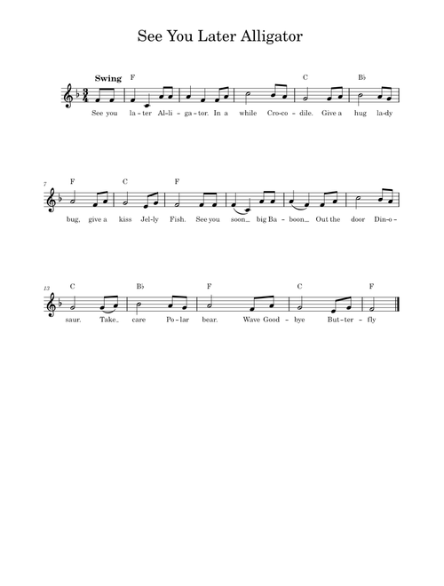 See you later alligator – Nursery Rhyme