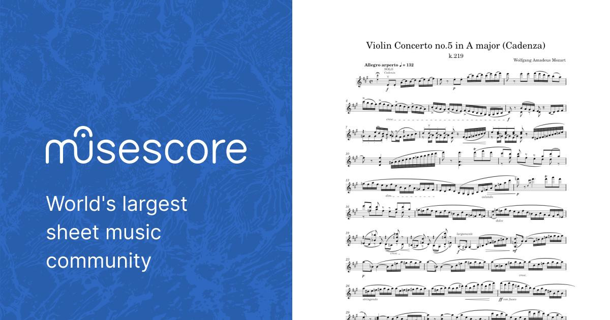 Violin Concerto No.5 in A major, K.219 – Wolfgang Amadeus