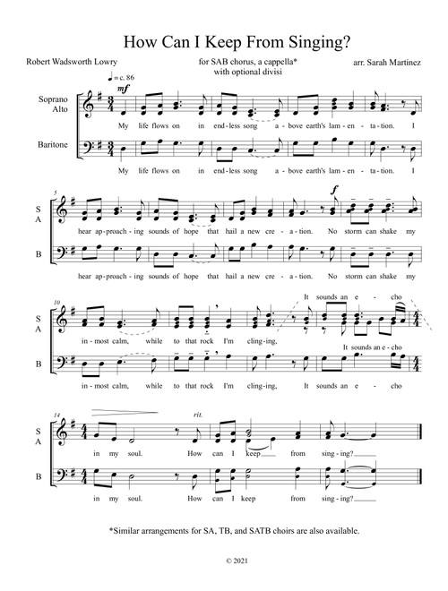 How Can I Keep From Singing? / My Life Flows On in Endless Song (SAB, A Cappella) (Arr. Sarah Martinez) - Robert Wadsworth Lowry (Choral, SAB)
