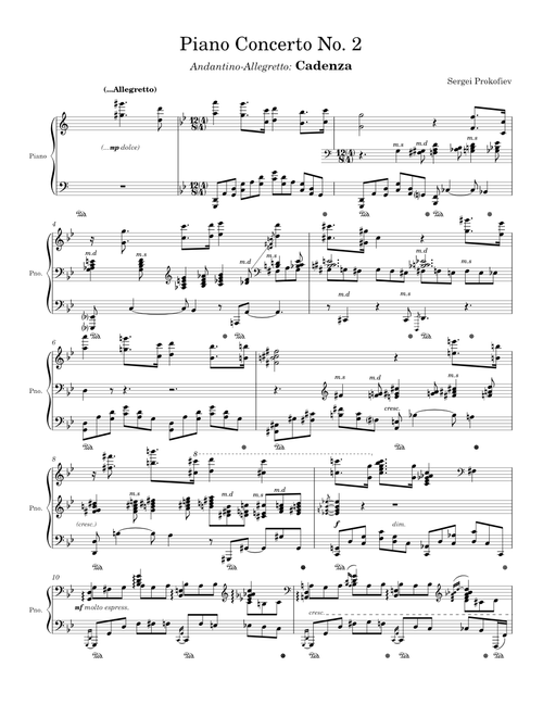 Piano Concerto No.2, Op.16 – Sergei Prokofiev Piano Concerto No.2, Op.16 (Mvt. 1, Cadenza) - Sergei Prokofiev