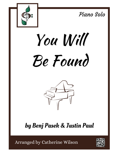 You Will Be Found (Arr. Catherine Wilson) - Benj Pasek, Justin Paul (Piano Solo)