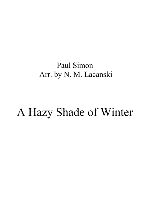 A Hazy Shade Of Winter (Arr. Nick Lacanski) - Paul Simon (Violin and Piano)