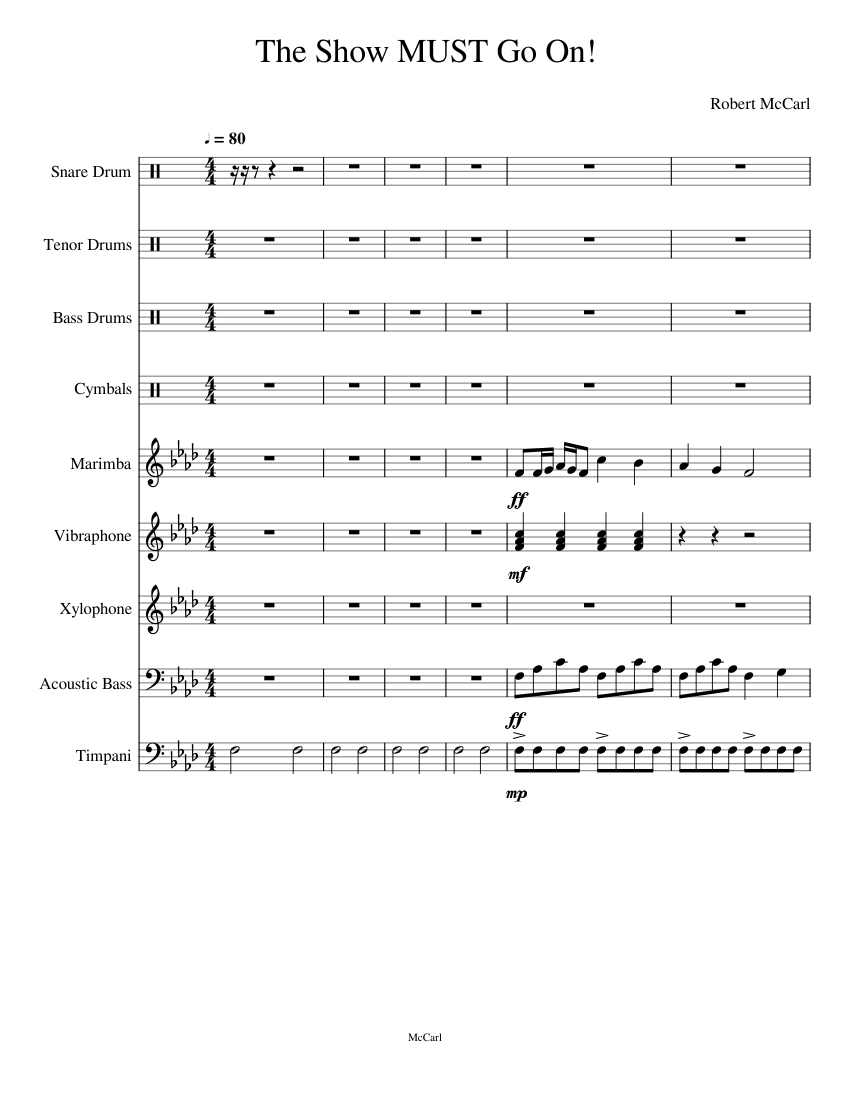 The Show MUST Go On! drumline piece Sheet Music for Timpani