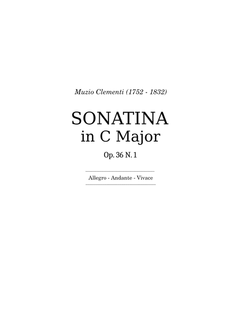 Sonatina in C major Op. 36 No. 1 - Muzio Clementi