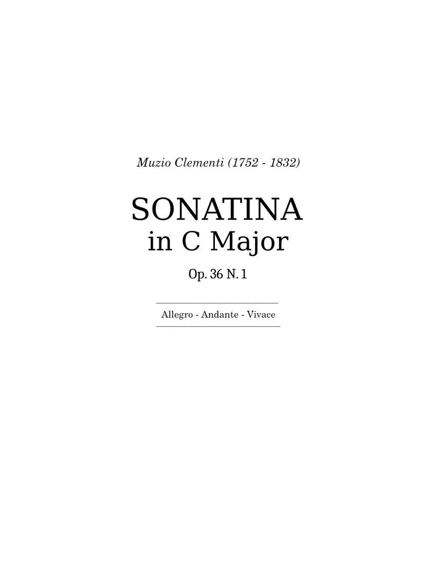 Sonatina in C major Op. 36 No. 1 - Muzio Clementi Sheet Music for Piano ...