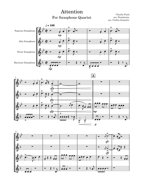 Attention – Pentatonix Sax Quartet