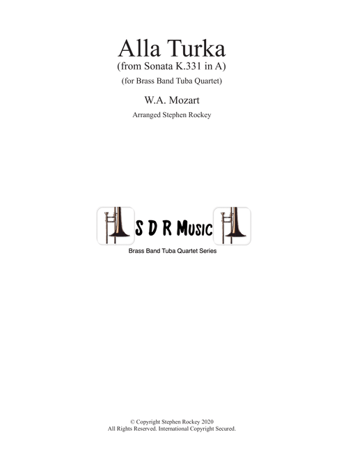 Alla Turka (Turkish March) for Brass Band Tuba Quartet (Arr. Stephen Rockey) - W.A.Mozart (Brass Ensemble)