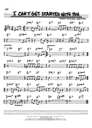 Play Official version of I Can't Get Started With You Sheet Music